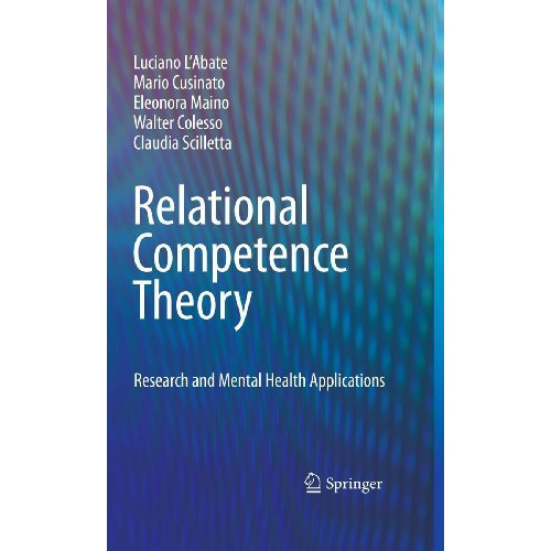 Relational Competence Theory: Research and Mental Health Applications [Paperback]