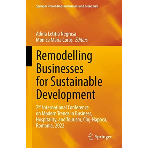 Remodelling Businesses for Sustainable Development: 2nd International Conference [Hardcover]