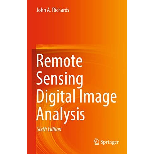 Remote Sensing Digital Image Analysis [Paperback]