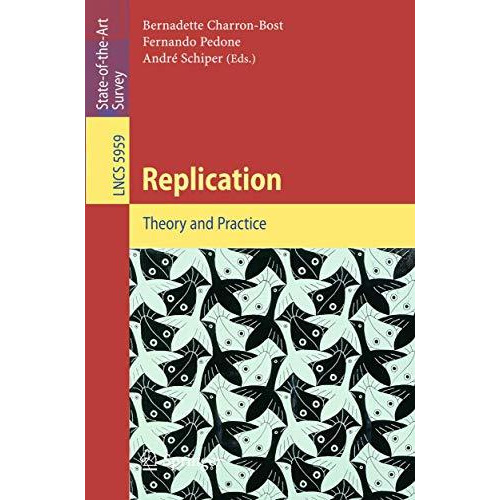 Replication: Theory and Practice [Paperback]