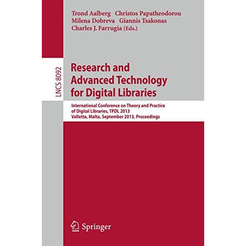 Research and Advanced Technology for Digital Libraries: International Conference [Paperback]