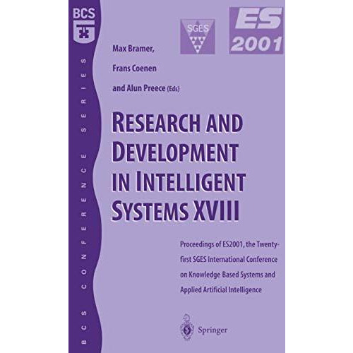 Research and Development in Intelligent Systems XVIII: Proceedings of ES2001, th [Paperback]