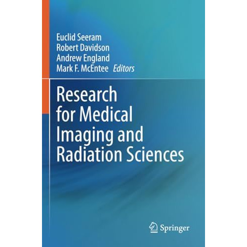 Research for Medical Imaging and Radiation Sciences [Paperback]