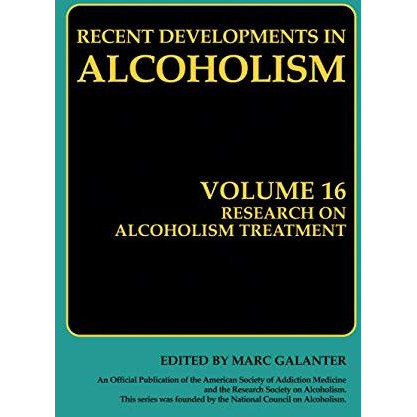 Research on Alcoholism Treatment: Methodology Psychosocial Treatment Selected Tr [Paperback]