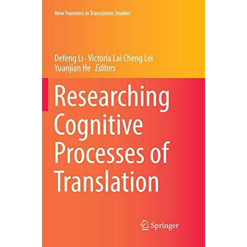 Researching Cognitive Processes of Translation [Paperback]