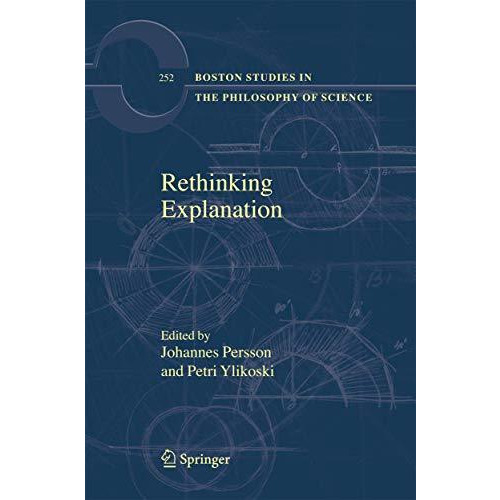 Rethinking Explanation [Hardcover]