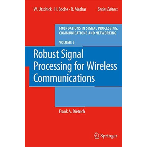 Robust Signal Processing for Wireless Communications [Hardcover]