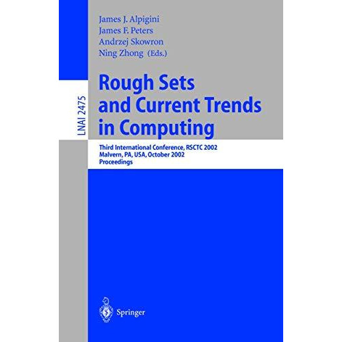 Rough Sets and Current Trends in Computing: Third International Conference, RSCT [Paperback]