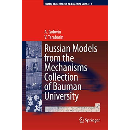 Russian Models from the Mechanisms Collection of Bauman University [Hardcover]