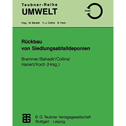 R?ckbau von Siedlungsabfalldeponien [Paperback]