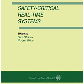 Safety-Critical Real-Time Systems [Hardcover]