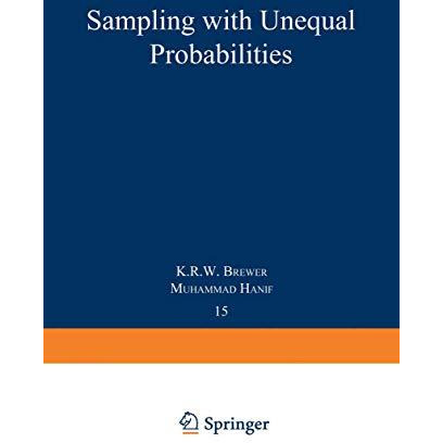 Sampling With Unequal Probabilities [Paperback]