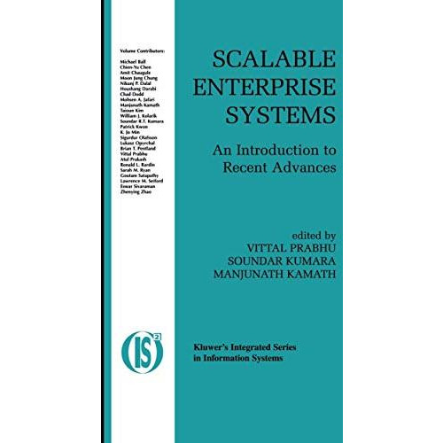 Scalable Enterprise Systems: An Introduction to Recent Advances [Hardcover]