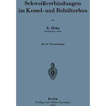 Schwei?verbindungen im Kessel- und Beh?lterbau [Paperback]