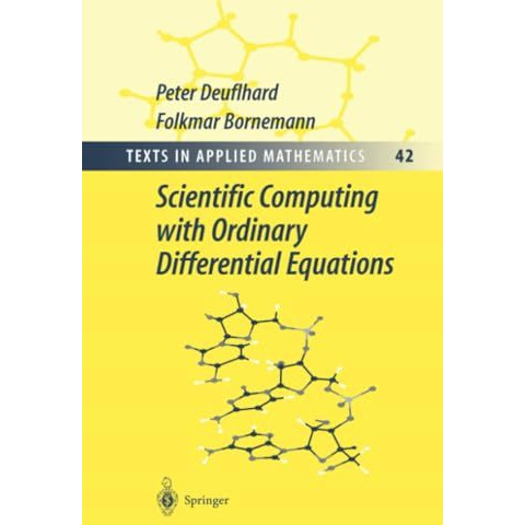 Scientific Computing with Ordinary Differential Equations [Paperback]