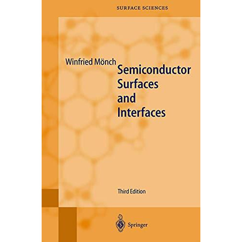 Semiconductor Surfaces and Interfaces [Hardcover]