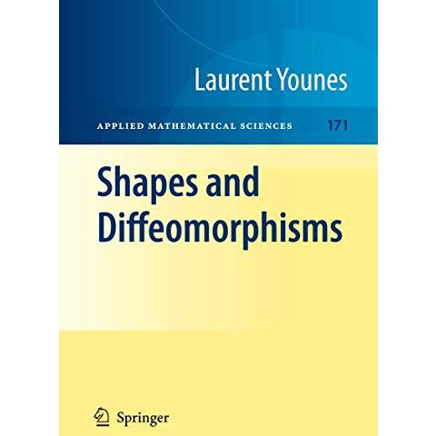 Shapes and Diffeomorphisms [Paperback]