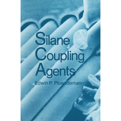 Silane Coupling Agents [Paperback]