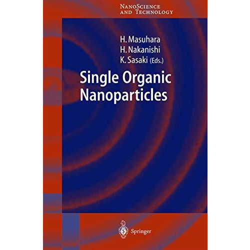 Single Organic Nanoparticles [Paperback]