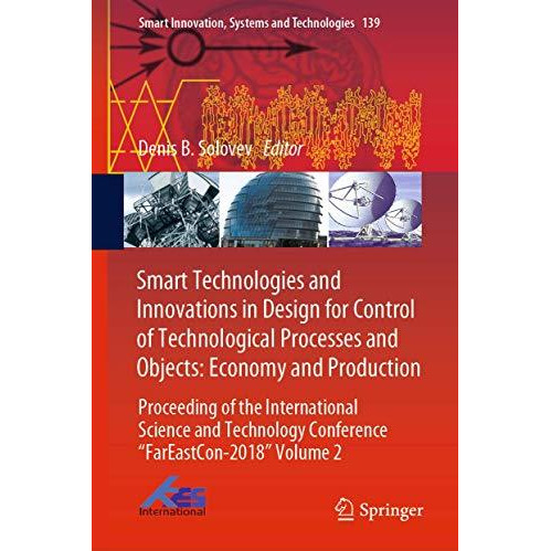 Smart Technologies and Innovations in Design for Control of Technological Proces [Hardcover]