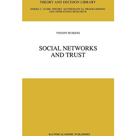 Social Networks and Trust [Hardcover]