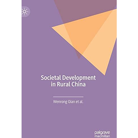 Societal Development in Rural China [Hardcover]