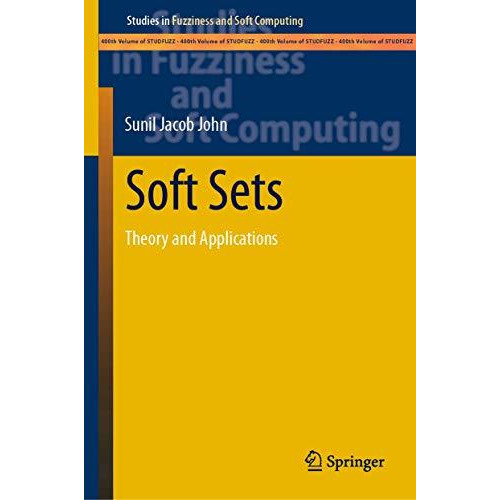 Soft Sets: Theory and Applications [Hardcover]