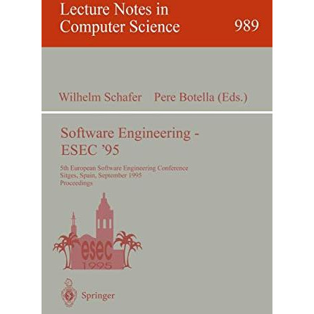 Software Engineering - ESEC '95: 5th European Software Engineering Conference, S [Paperback]