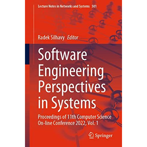 Software Engineering Perspectives in Systems: Proceedings of 11th Computer Scien [Paperback]