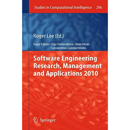 Software Engineering Research, Management and Applications 2010 [Paperback]