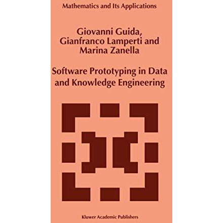 Software Prototyping in Data and Knowledge Engineering [Paperback]