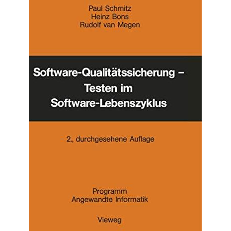 Software-Qualit?tssicherung  Testen im Software-Lebenszyklus [Paperback]