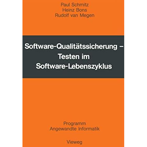 Software-Qualit?tssicherung: Testen im Software-Lebenszyklus [Paperback]