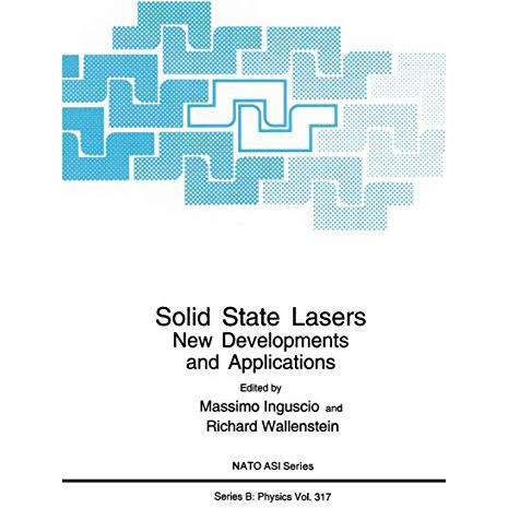 Solid State Lasers: New Developments and Applications [Paperback]