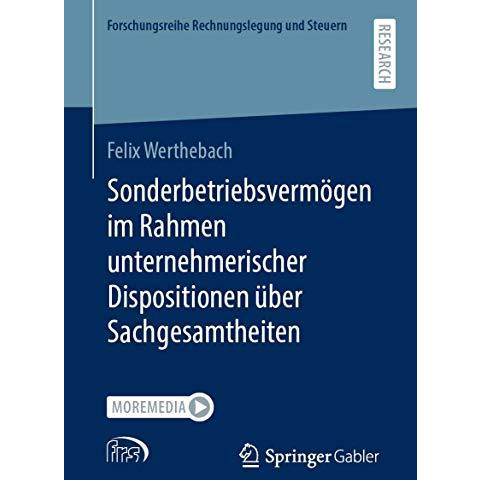 Sonderbetriebsverm?gen im Rahmen unternehmerischer Dispositionen ?ber Sachgesamt [Paperback]