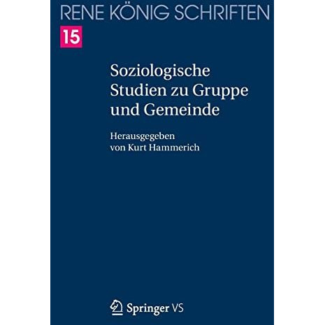 Soziologische Studien zu Gruppe und Gemeinde [Paperback]