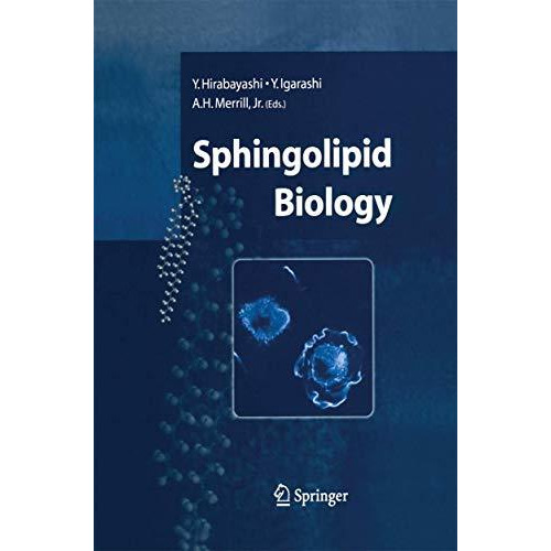 Sphingolipid Biology [Paperback]