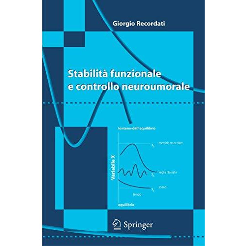 Stabilit? funzionale e controllo neuroumorale [Paperback]