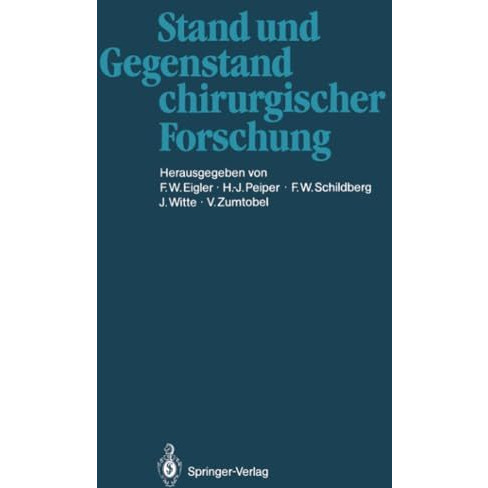 Stand und Gegenstand chirurgischer Forschung [Paperback]