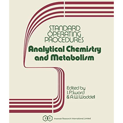 Standard Operating Procedures Analytical Chemistry and Metabolism [Paperback]