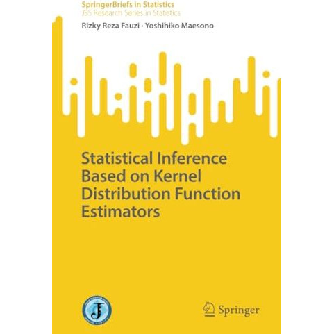 Statistical Inference Based on Kernel Distribution Function Estimators [Paperback]