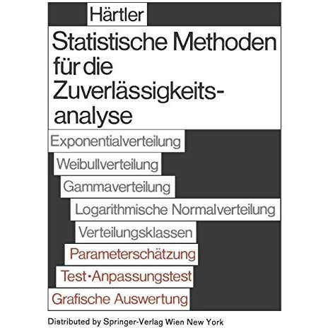 Statistische Methode f?r die Zuverl?ssigkeitsanalyse [Paperback]