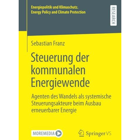 Steuerung der kommunalen Energiewende: Agenten des Wandels als systemische Steue [Paperback]