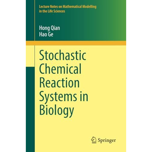 Stochastic Chemical Reaction Systems in Biology [Paperback]