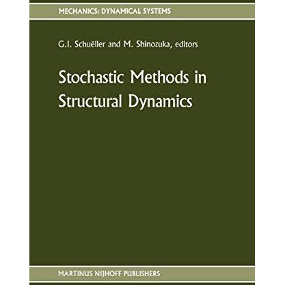 Stochastic Methods in Structural Dynamics [Hardcover]