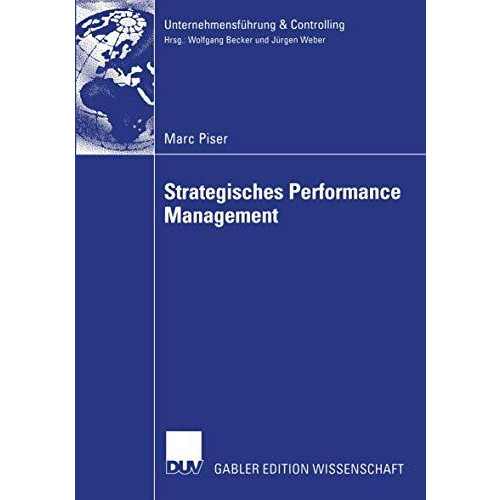 Strategisches Performance Management: Performance Measurement als Instrument der [Paperback]