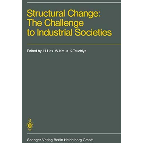 Structural Change: The Challenge to Industrial Societies [Paperback]