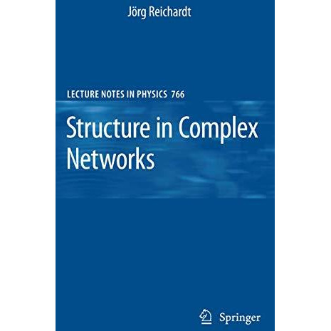 Structure in Complex Networks [Hardcover]