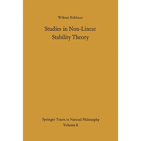 Studies in Non-Linear Stability Theory [Paperback]