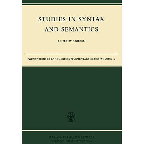 Studies in Syntax and Semantics [Hardcover]